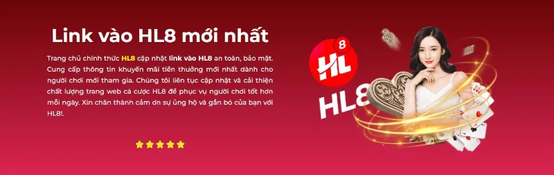 Link vào HL8 chính thức được cung cấp bởi trang chủ nhà cái HL8